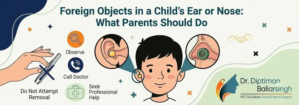 Banner about foreign objects in a child's ear or nose, with close-up ear/nose images and steps: Observe, Call Doctor, Do Not Attempt Removal, Seek Professional Help.